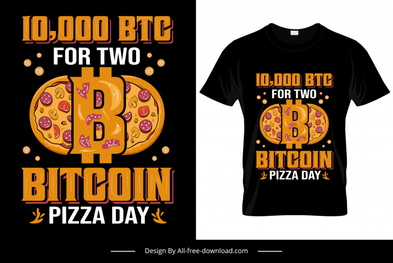 10000 btc para dos bitcoin pizza día camiseta plantilla moderna diseño oscuro
