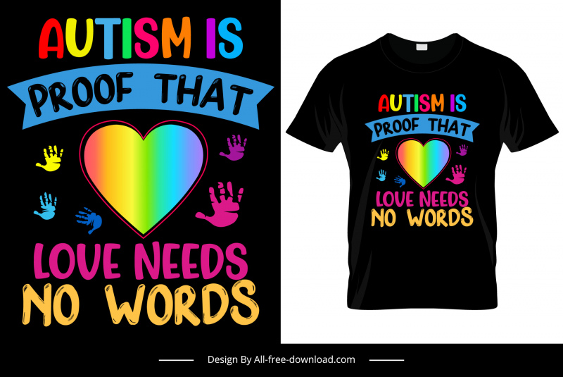 Autismus beweist, dass Liebe braucht keine Worte Zitat T-Shirt Vorlage Bunte Texte Herz Hände Band Dekor