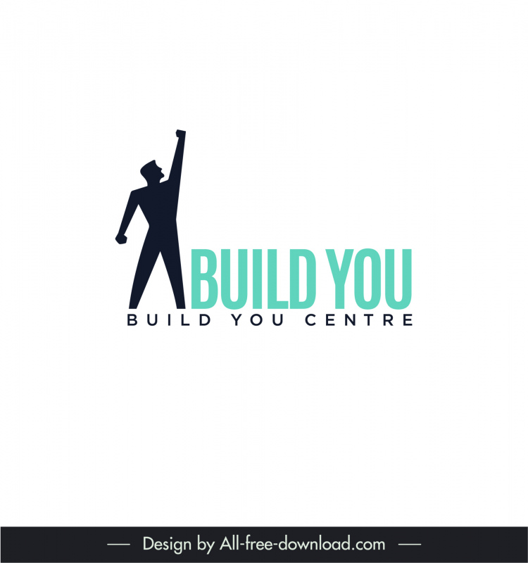 Build You Logotype Strong Man Silhouette Texts Decor