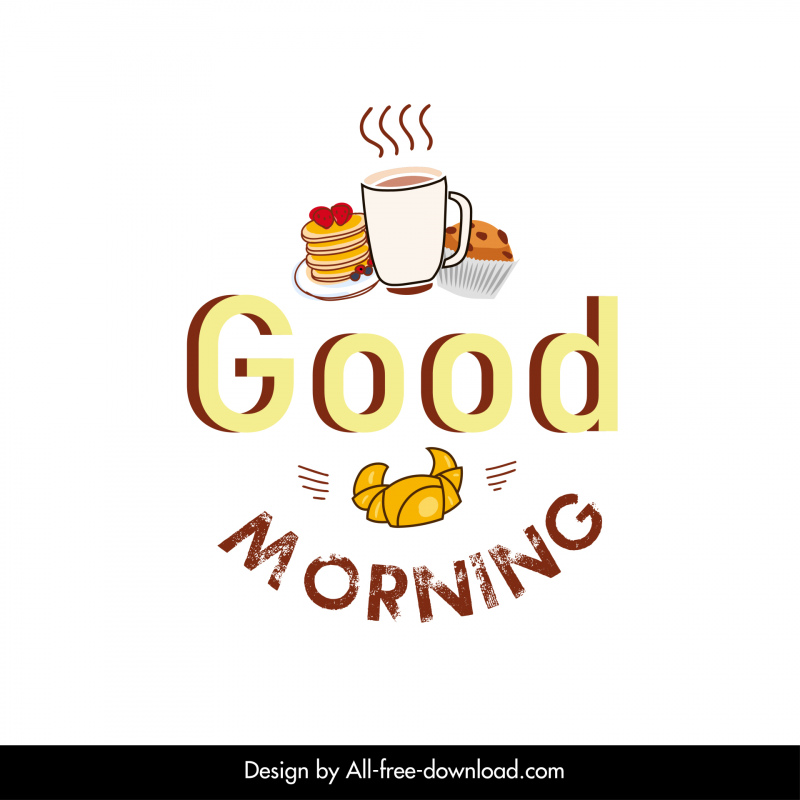 Guten Morgen Logo Zeichen Vorlage Flat Retro Café Pause Kuchen Skizze