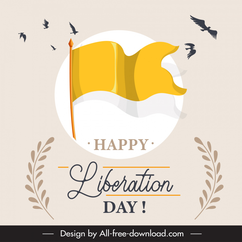 Happy Liberation Day Poster Vorlage Flying Birds Leaves Flag Skizze