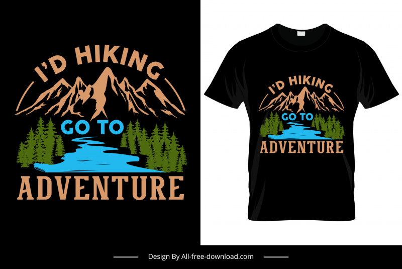 idハイキングは冒険の引用Tシャツテンプレート暗い自然のシーンの装飾に行く
