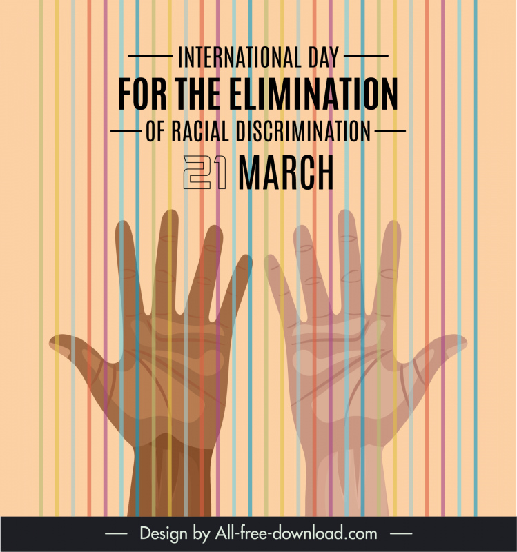 Journée internationale pour l’élimination de la discrimination raciale modèle d’affiche rayures de conception sombre levant les mains croquis