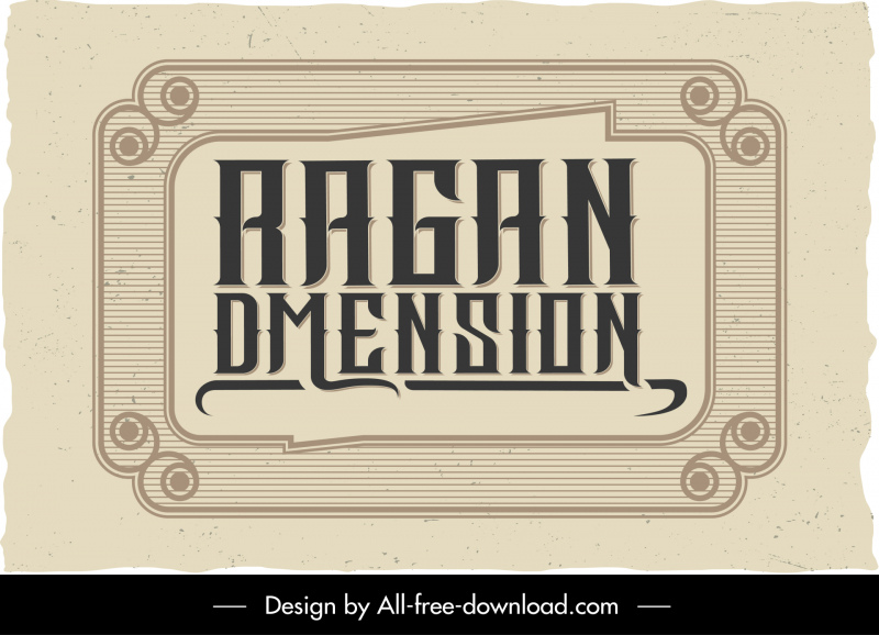 ragan dimension label template retro elegant symmetric frame texts decoration