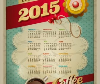 2015 Calendar Design Template  Vector Cup Of Coffee And Cakes..