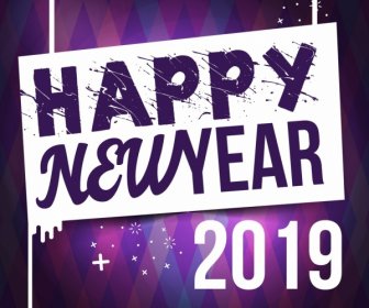 2019 New Year Poster Grunge Texts Numbers Decor