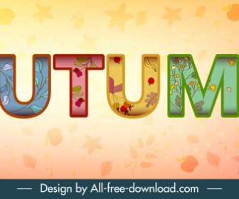 Autumn Background Colorful Texts Nature Elements Decor