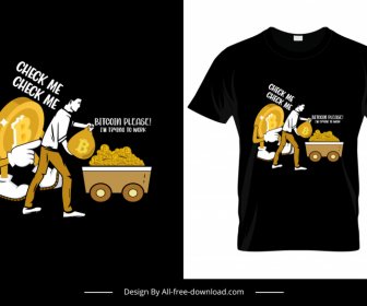 Check Me Check My Bitcoin Please Tshirt Template Stylized Coin Man Wealth Cartoon Sketch