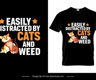 쉽게 고양이와 잡초 티셔츠 템플릿에 의해 산만 귀여운 즐거운 동물 만화 스케치