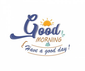 Selamat Pagi Memiliki Template Logo Tanda Hari Yang Baik Teks Dinamis Dekorasi Awan Matahari