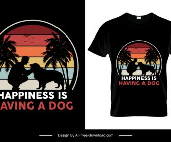 счастье иметь собаку цитата футболка шаблон плоский темный силуэт человека домашний эскиз