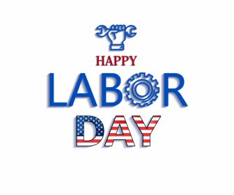 Happy Labor Day Sign Template Texts Gear Wrench Hand Sketch