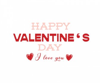 Happy Valentine Day I Love You Typography Backdrop Template Elegant Texts Hearts Decor