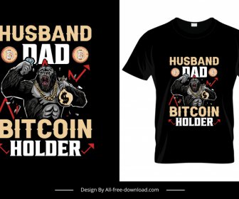 Esposo Papá Bitcoin Holder Camiseta Plantilla Gorila Flechas Monedas Dibujos Animados Diseño