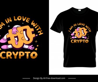 i am in love with crypto tshirt template funny stylized cartoon character sketch