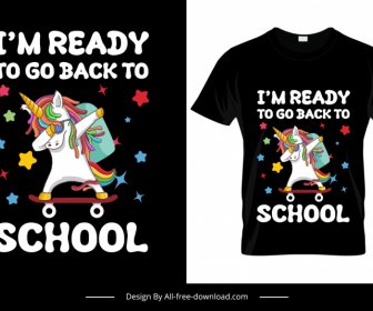 im ready to go back to school tshirt template funny dynamic stylized unicorn sketch