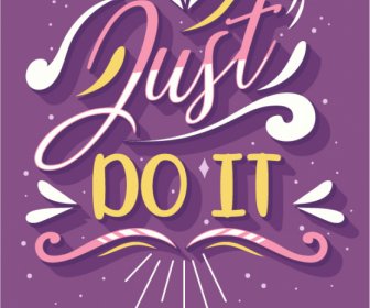 just do it quotation flat dynamic texts typography banner