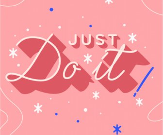 Just Do It Quotation Typography Banner