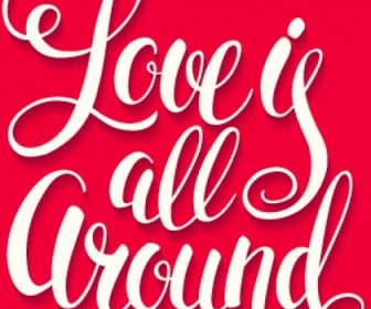 Love Is All Around Typography Red Poster