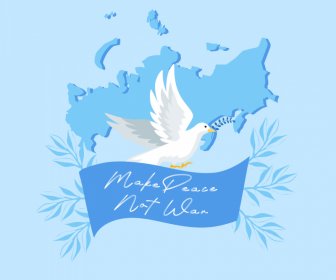 평화를 전쟁이 아닌 타이포그래피 배너 템플릿 비둘기 리본 나뭇잎 러시아 지도 장식