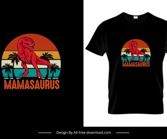  Mamasaurus Dinosaurus Tshirt Datar Sketsa Kartun Klasik