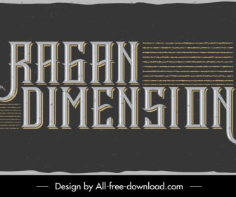 Ragan Dimension Texte Logo Fett Dunkel Retro Kalligraphie Skizze