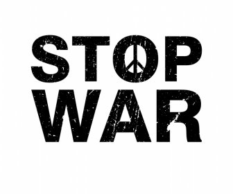 Stop War Sign Banner Vintage Flache Texte Design
