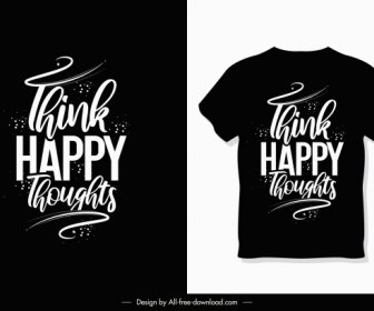 Tshirt Template Dark Design Calligraphic Quotation Decor