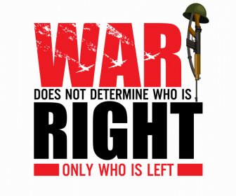 War Does Not Determine Who Is Right Only Who Is Left Quotation Typographic Banner Modern Texts Airplane Weapon Sketch