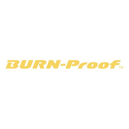 Burn proof