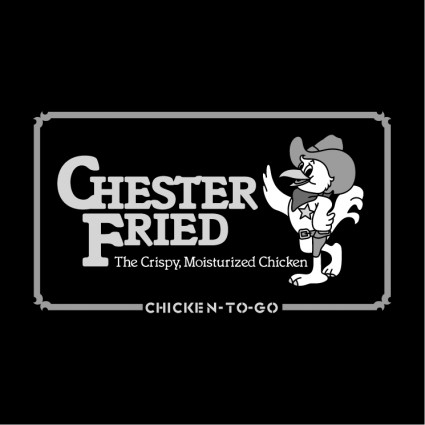Chester fritado