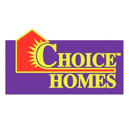 Choice homes