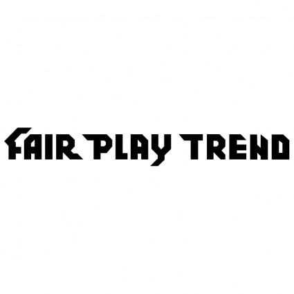 Fair Play Trend