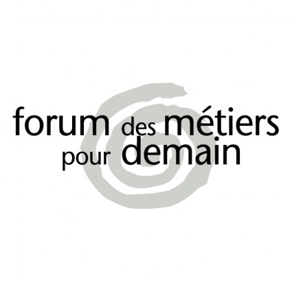 Forum Des Metiers Pour Demain
