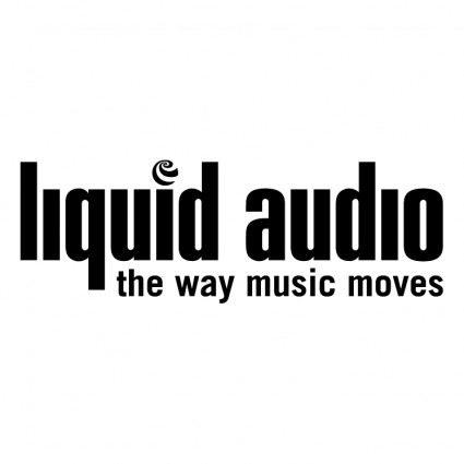Liquid audio