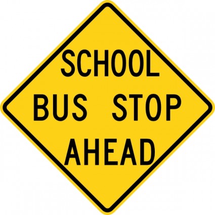 School Bus Stop Ahead Sign Clip Art
