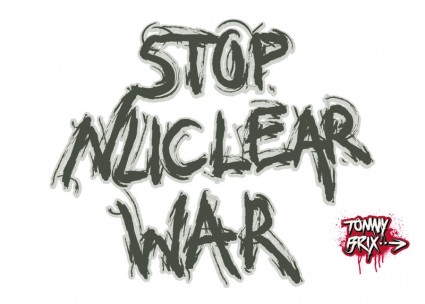 Stop Nuclear War Design Tommy Brix