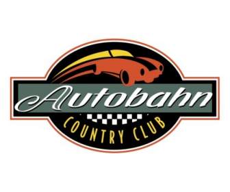 Autobahn Country Club