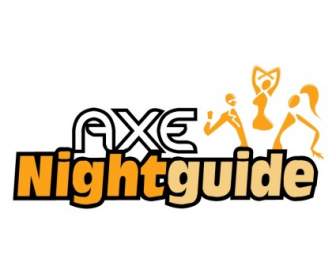 Axe Nightguide