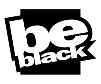 Be Black