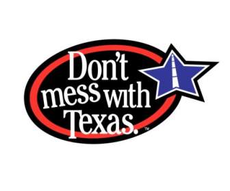 Don't Mess Với Texas