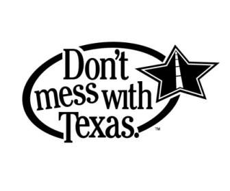Don't Mess Với Texas