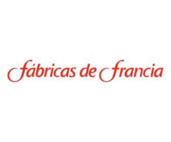 Fabricas デ フランシア