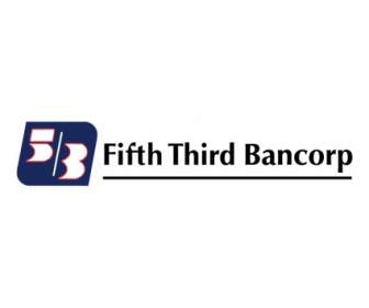 Cinquième Bancorp Troisième