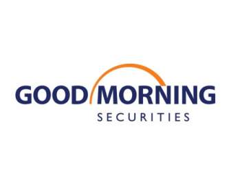 Good Morning Securities