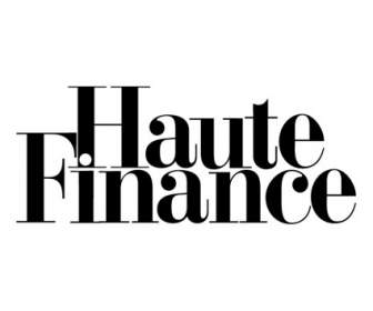 Haute Финансы