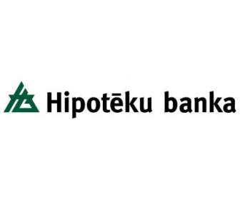Hipoteku 銀行