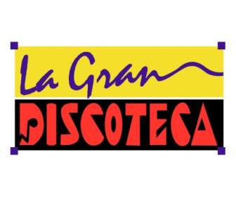 Ла Гран дискотека