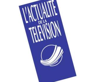 Lactualite De La Televisione