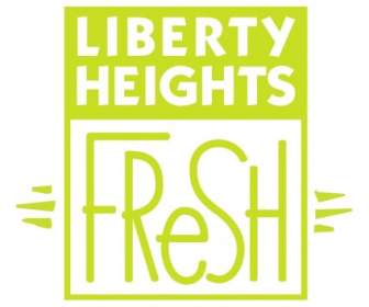Liberty Heights Fraîches